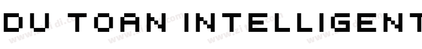 Du toan Intelligent字体转换